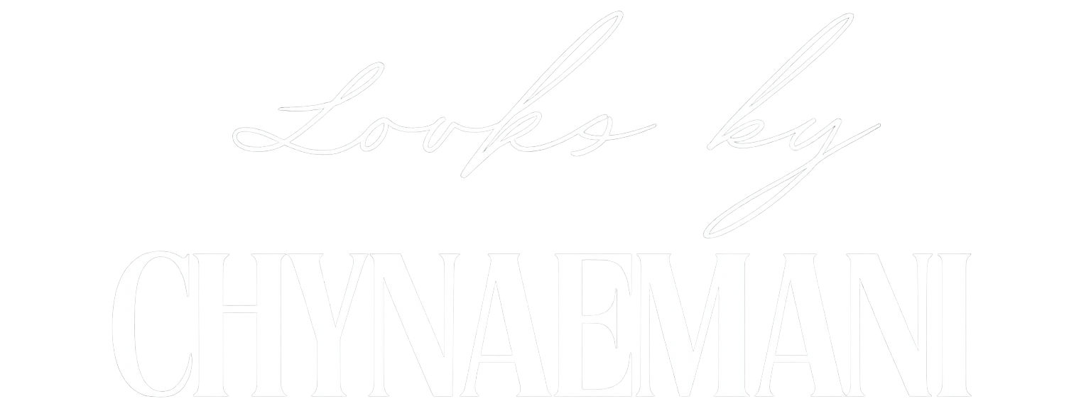 Looks By Chyna Emani